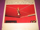 BIG STAR - RADIO CITY - ARDENT US 1973 SUPERB NEAR MINT ORIGINAL