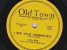 Co-Eds – 78 rpm Old Town 1027: Love You Baby All the Time/I Beg Your Forgiveness