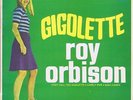 ROY ORBISON - GIGOLETTE - NEW ZEALAND EP