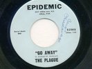 MONSTER PUNK GARAGE Go Away / Money   The Plague EPIDEMIC LISTEN