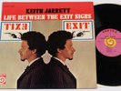 KEITH JARRETT LIFE BETWEEN THE EXIT SIGNS HADEN MOTIAN ORIGINAL STEREO VORTEX NM