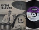 VICTOR FELDMAN - BIG BAND EP (1955, UK, RARE TEMPO 7