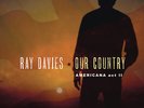 Ray Davies - Our Country: Americana Act 2 [New Vinyl LP] Gatefold LP Jacket, 150