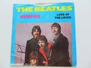 THE BEATLES  GREEN VINYL  45   LOVE OF THE LOVED     MEMPHIS