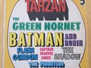 The super dupers, tarzan, Green Hornet, Batman, Mickey Mouse ++