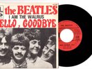 BEATLES - Hello Goodbye / I Am The Walrus - FRANCE - Vintage 1967 First Pressing