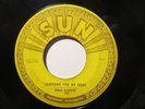 SUN #262 Ernie Chaffin - Lonesome For My Baby / Feelin' Low