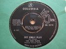 THE PINK FLOYD-SEE EMILY PLAY-COLUMBIA DB.8214 1967