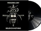 Paradise Lost : Believe in Nothing (Remixed & Remastered) VINYL Limited  12