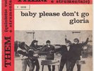 THEM Baby Please Don't Go / Gloria  red variant ITALY 45 garage italian