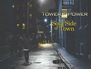 Tower Of Power - Soul Side Of Town (NEW 2 VINYL LP)