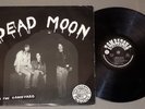 NW garage punk lp DEAD MOON In the Graveyard 1988 Fred Cole 1st mono Tombstone
