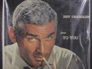 JEFF CHANDLER: Sings To You LP Sealed (sealed in loose bag) Vocalists