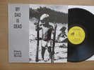 My Dad Is Dead ?– Peace, Love & Murder  GER 1990  LP  Vinyl   vg++
