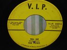 NORTHERN SOUL RARITY-THE VOWS-TELL ME/BUTTERED POPCORN