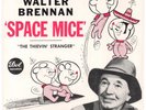 WALTER BRENNAN - Space Mice 45 (VG+) with Original Picture Sleeve (NM-)