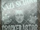 CRACKED ACTOR Nazi School first press punk rock 45 single 7