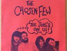 THE CHOSEN FEW The Joke’s On Us 7” FEW PRODUCTION 1978  orig+insert