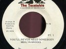 Merlyn Brooks - You'll Never Need Somebody JA The Turntable 7