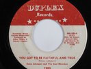 Northern Soul 45 ERNIE JOHNSON You Got To Be Faithful And True DUPLEX HEAR
