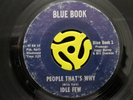 NORTHERN SOUL 45-Idle Few-People That's Why-Blue Book HEAR