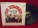 THE ZOMBIES FEATURING SHE'S NOT THERE AND TELL HER NO  ORIGINAL U.S. STEREO LP