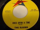 RARE DOO WOP 45...THE ELGINS...ONCE UPON A TIME...JOED 716...VG+