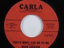 Northern Soul 45 DEON JACKSON That's What You Do To Me CARLA HEAR