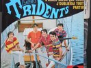 LES TRIDENTS LE REFRAIN DES VACANCES EP 1966 ETAT NEUF