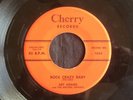 Art Adams, Cherry 1005, Rock Crazy Baby & Indian Joe, GREAT  2 sided Rockabilly