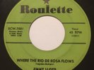 JIMMY LLOYD Where The Rio De Rosa Flows 45 Roulette rockabilly popcorn NM