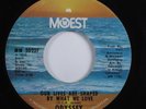 70s Soul 45 ODYSSEY Our Lives Are Shaped By What We Love MOWEST HEAR