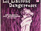 ART BLAKEY & MESSENGERS: Les Liasisons Dangereuses EPIC Jazz Vinyl LP