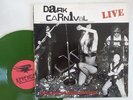 Dark Carnival Welcome to Show Business Live Vinyl Records LP Rock Metal 1990
