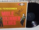 THE FENDERMEN MULE SKINNER BLUES VINYL LP RECORD SOMA RECORDS MG 1240