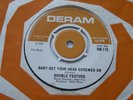DOUBLE FEATURE BABY GET YOUR HEAD SCREWED ON / COME ON BABY 45 UK DERAM 1967