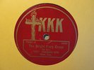 RARE KKK Ku Klux Klan 78 RPM - The Bright Fiery Cross / Mystic City - GENNETT