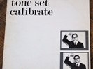 Tone Set ?– Calibrate - Rare 12