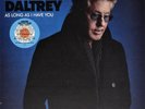 ROGER DALTREY - AS LONG AS I HAVE YOU, 2018 EU LIMITED EDN 180G BLUE vinyl LP