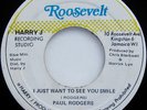 Paul Rodgers I JUST WANT TO SEE YOU SMILE Rare ROOSEVELT Reggae 45