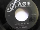 PATSY CLARK 45 Walking & Dreaming / Watcha Do To Me SAGE female rockabilly ak572