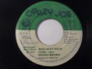 DENNIS BROWN - MAN NEXT DOOR / 45