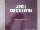 LP BERNARD ESTARDY april orchestra volume 41