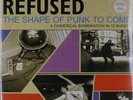 Refused - The Shape Of Punk To Come NEW LP