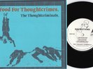 THOUGHT CRIMINALS Food For Thoughtcrimes 7” NM Doublethink 79 RARE OZ Punk KBD