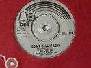 BO COOPER. DON'T CALL IT LOVE. ORIG UK 45 7