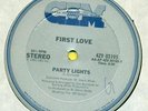 FIRST LOVE  Party Lights   /  Don't Be Afraid