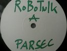 RARE Robotnik PARSEC 12226 WHITE LABEL 1994 Acid Techno Minimal GERMANY Toktok