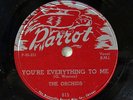 THE ORCHIDS-YOU'RE EVERYTHING TO ME ON PARROT DOO WOP 78RPM-EX