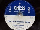 CHUCK BERRY-THE DOWNBOUND TRAIN ON CHESS R&B BLUES 78RPM